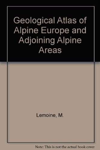 Beispielbild fr GEOLOGICAL ATLAS OF ALPINE EUROPE and Adjoining Alpine Areas zum Verkauf von Clerc Fremin