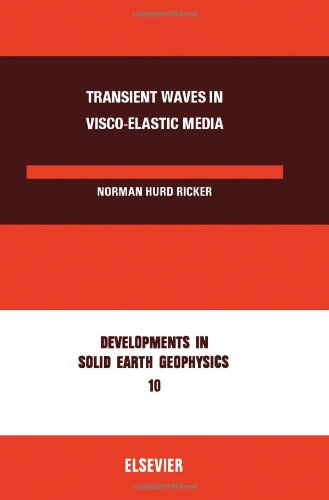 Stock image for Transient waves in visco-elastic media (Developments in solid earth geophysics) for sale by Zubal-Books, Since 1961