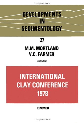 Stock image for International Clay Conference, 1978 : Developments in Sedimentology for sale by PsychoBabel & Skoob Books
