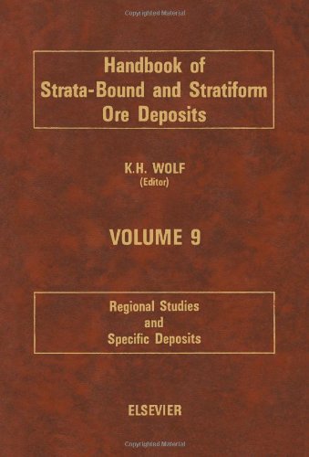 9780444418241: Regional Studies and Specific Deposits (v. 9) (Handbook of Strata-bound and Stratiform Ore Deposits)