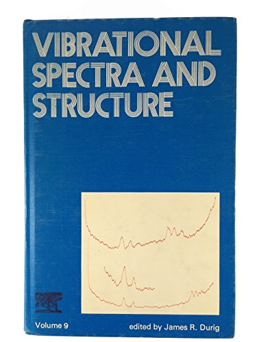 9780444419439: Vibrational Spectra and Structure: v. 9
