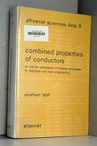 Combined Properties of Conductors: An Aid for Calculation of Thermal Processes in Electrical and ...