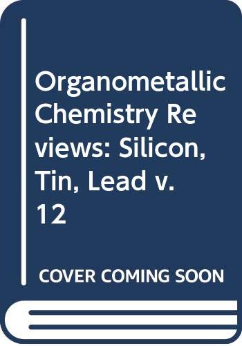Stock image for Organometallic chemistry reviews: Including plenary lectures from the third International Conference on the Organometallic and Coordination Chemistry . Journal of organometallic chemistry library 12 for sale by dsmbooks