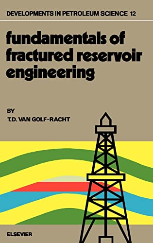 9780444420466: Fundamentals of Fractured Reservoir Engineering