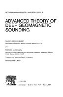 Stock image for Advanced Theory of Deep Geomagnetic Sounding (METHODS IN GEOCHEMISTRY AND GEOPHYSICS) for sale by Zubal-Books, Since 1961