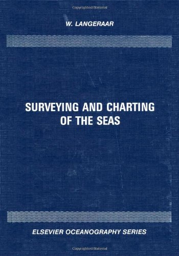 9780444422781: Surveying and Charting of the Seas (Volume 37) (Elsevier Oceanography Series, Volume 37)