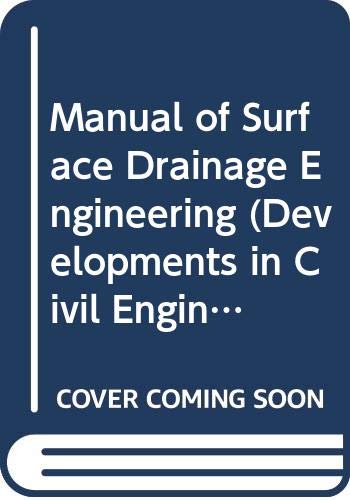 9780444422804: Manual of Surface Drainage Engineering: 2