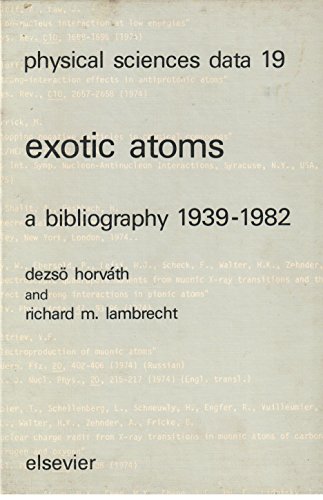 Stock image for Exotic Atoms (Physical sciences data) for sale by Mispah books