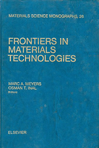 Imagen de archivo de Frontiers in Materials Technologies (Materials Science Monographs) a la venta por Zubal-Books, Since 1961