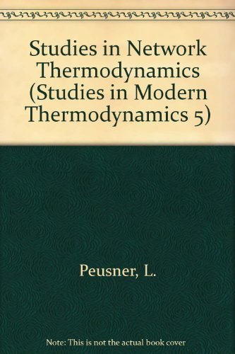 9780444425805: Studies in Network Thermodynamics