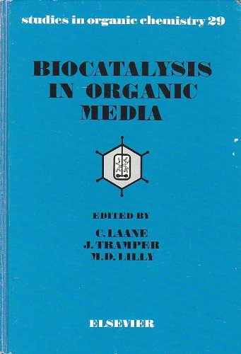 Stock image for Biocatalysis in Organic Media (Studies in Organic Chemistry) for sale by Zubal-Books, Since 1961