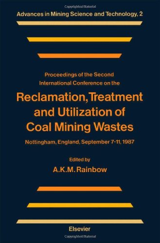Proceedings of the Second International Conference on the Reclamation, Treatment and Utilization ...