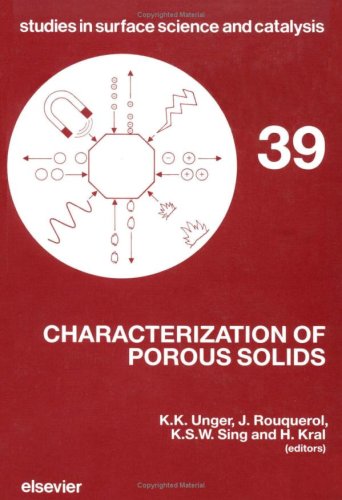 Beispielbild fr Characterization of Porous Solids (Studies in Surface Science and Catalysis) zum Verkauf von Midtown Scholar Bookstore