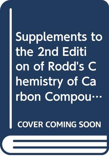Imagen de archivo de Supplements to the 2nd Edition of Rodd's Chemistry of Carbon Compounds: Aromatic Compounds (Rodd's Chemistry of Carbon Compounds 2nd Edition) a la venta por Bookmonger.Ltd