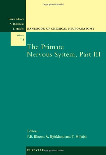 9780444500434: The Primate Nervous System, Part III (Volume 15) (Handbook of Chemical Neuroanatomy, Volume 15)
