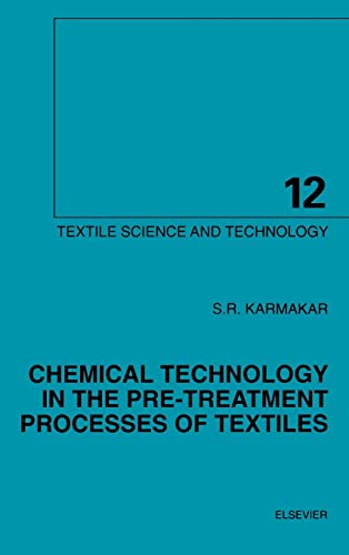 Stock image for Chemical Technology in the Pre-Treatment Processes of Textiles for sale by Books Puddle