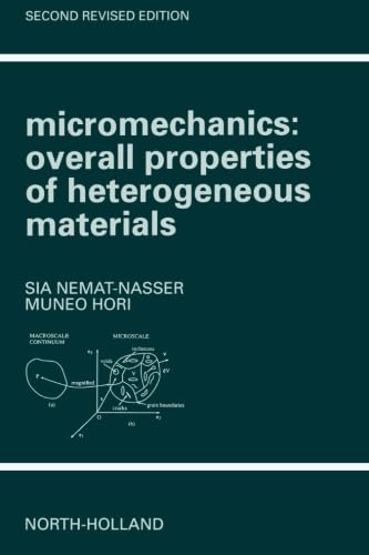 9780444500847: Micromechanics: Overall Properties of Heterogeneous Materials (North-Holland Series in Applied Mathematics and Mechanics)