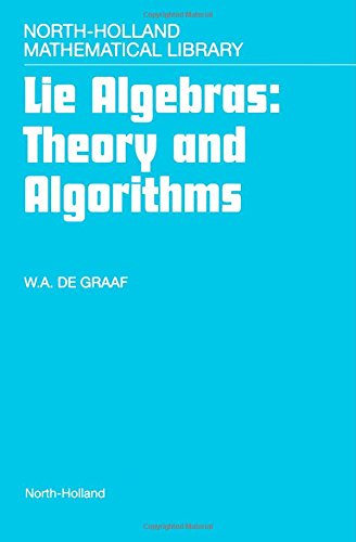 9780444501165: Lie Algebras: Theory and Algorithms