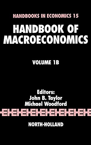 9780444501578: Handbook of Macroeconomics, Volume 1b