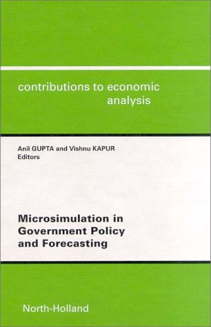 MICROSIMULATION IN GOVERNMENT POLICY AND FORECASTING