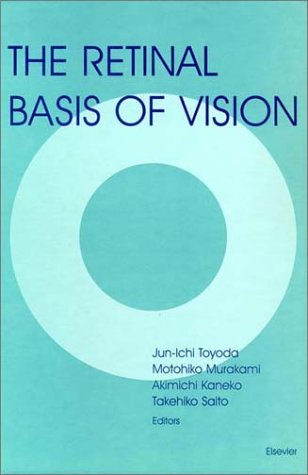 Imagen de archivo de The Retinal Basis of Vision a la venta por Better World Books