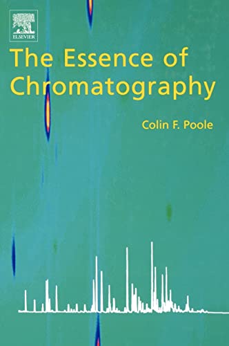 9780444501981: The Essence of Chromatography,