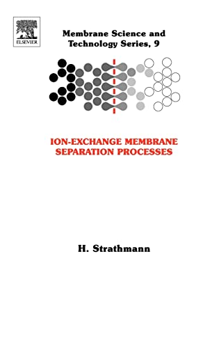 9780444502360: Ion-Exchange Membrane Separation Processes: Volume 9 (Membrane Science and Technology, Volume 9)