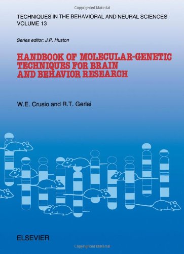 Beispielbild fr Handbook of Molecular-Genetic Techniques for Brain and Behavior Research: 13 (Techniques in the Behavioral and Neural Sciences) zum Verkauf von Chiron Media