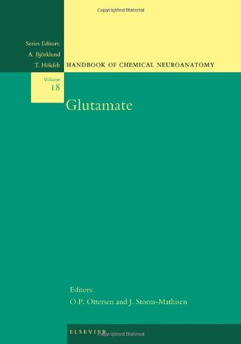 Glutamate (Handbook of Chemical Neuroanatomy)