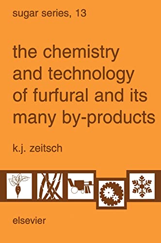 9780444503510: The Chemistry and Technology of Furfural and its Many By-Products: Volume 13