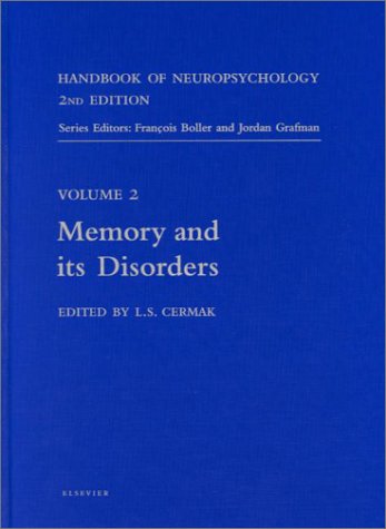 Stock image for Handbook of Neuropsychology (Volume 2): Memory and Its Disorders (2nd Edition) for sale by Anybook.com