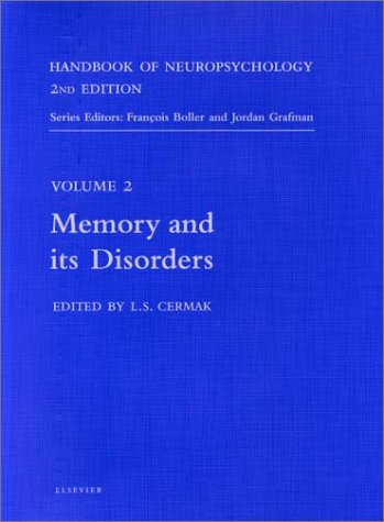 Stock image for Handbook of Neuropsychology, 2nd Edition: Memory and its Disorders (Volume 2) (Handbook of Neuropsychology, Volume 2) for sale by Phatpocket Limited