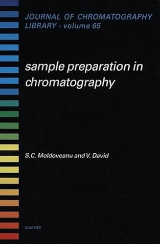 9780444503947: Sample Preparation in Chromatography (Volume 65) (Journal of Chromatography Library, Volume 65)