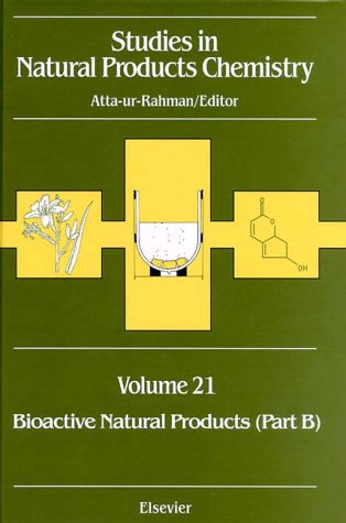 Stock image for Studies in Natural Products Chemistry, Volume 21: Bioactive Natural Products (Part B) for sale by BookDepart