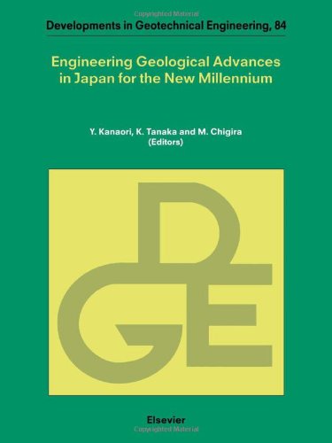 9780444505057: Engineering Geological Advances in Japan for the New Millennium: v. 84 (Developments in Geotechnical Engineering)