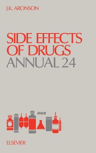 Stock image for Side Effects of Drugs Annual 24: A Worldwide Yearly Survey of New Data and Trends for sale by The Book Exchange