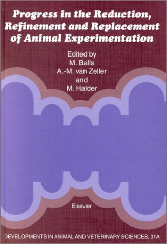 Progress in the Reduction, Refinement and Replacement of Animal Experimentation
