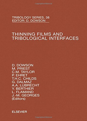 Imagen de archivo de Thinning Films and Tribological Interfaces: Proceedings of the 26th Leeds-Lyon Symposium on Tribology Held in the Institute of Tribology, School of Mechanical Engineering, the University of leed a la venta por Revaluation Books