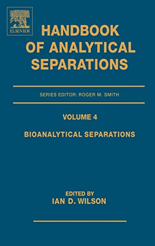 Imagen de archivo de Bioanalytical Separations Vol 4 Handbook of Analytical Separations Volume 4 a la venta por PBShop.store US