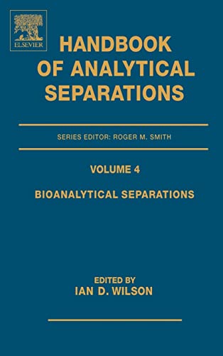 9780444506580: Bioanalytical Separations Vol 4: Volume 4 (Handbook of Analytical Separations, Volume 4)