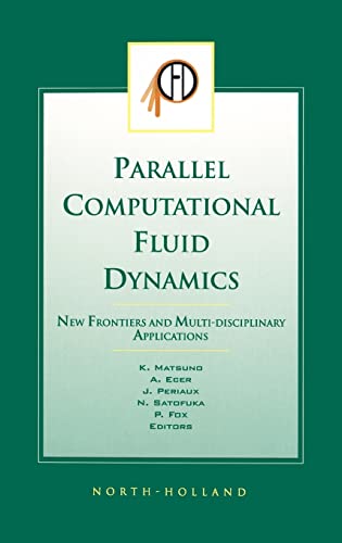 Image d'archives pour Parallel Computational Fluid Dynamics 2002: New Frontiers and Multi-Disciplin. mis en vente par MyLibraryMarket