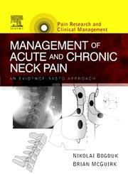 9780444508461: Management of Acute and Chronic Neck Pain: An Evidence-based Approach