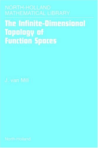 9780444508492: The Infinite-Dimensional Topology of Function Spaces: Volume 64 (North-Holland Mathematical Library)