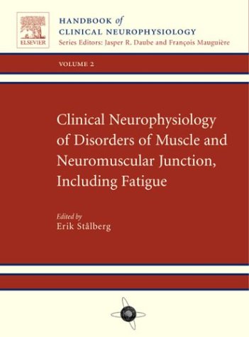 9780444508676: Clinical Neurophysiology of Disorders of Muscle: Handbook of Clinical Neurophysiology, Volume 2 (Volume 2)