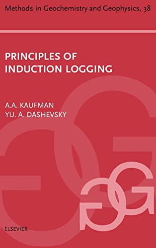 9780444509833: Principles of Induction Logging: 38