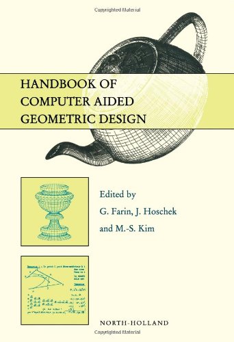 Beispielbild fr Handbook of Computer Aided Geometric Design zum Verkauf von Ammareal