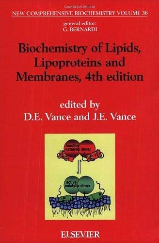 Beispielbild fr Biochemistry of Lipids, Lipoproteins and Membranes (New Comprehensive Biochemistry): Volume 36 zum Verkauf von HALCYON BOOKS