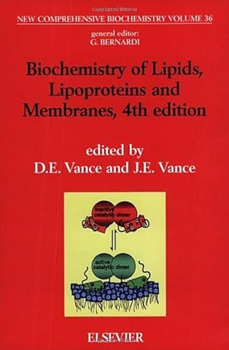 Stock image for Biochemistry of Lipids, Lipoproteins and Membranes (New Comprehensive Biochemistry): Volume 36 for sale by HALCYON BOOKS