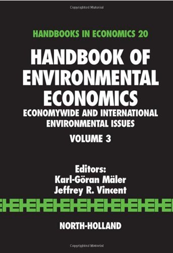 Stock image for Handbook of Environmental Economics: Economywide and International Environmental Issues: 3: Volume 3 for sale by Brook Bookstore On Demand