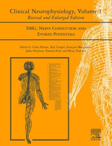 9780444512529: Clinical Neurophysiology: EMG, Nerve Conduction and Evoked Potentials, Volume 1, 2e: v. 1 (Handbook of Clinical Neurophysiology)